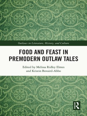 cover image of Food and Feast in Premodern Outlaw Tales